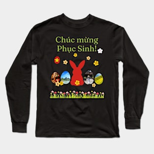 Happy Easter Vietnamese Long Sleeve T-Shirt